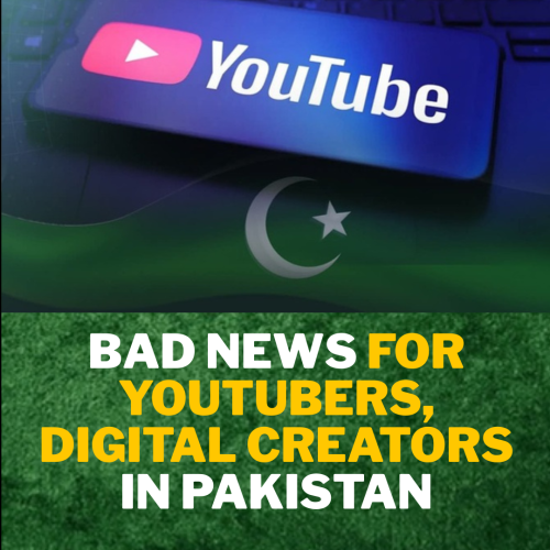 FBR has announced bad news for YouTubers and digital creators in Pakistan.